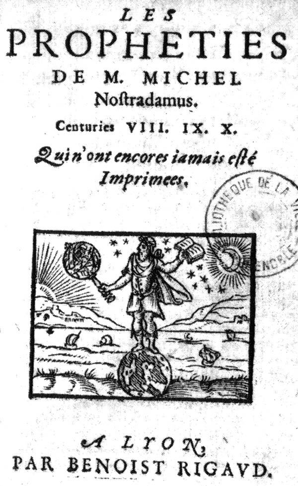 Nostradamus, Prophéties, Benoist Rigaud, Lyon, 1568, exemplaire de Grenoble
