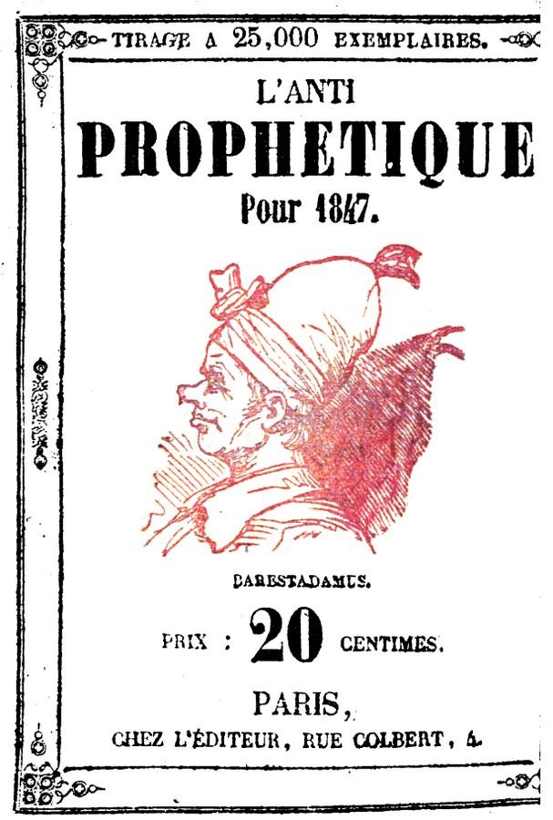Barestadamus, L'Anti-prophtique, 1847